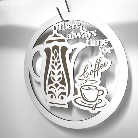 There is Always Time for Coffee Sign