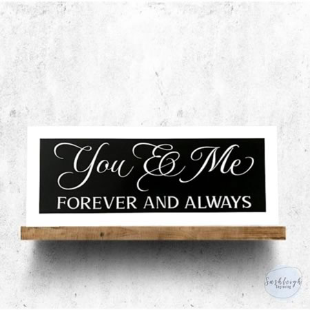 You and Me Forever and Always