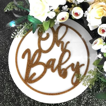 Oh Baby Hoop Sign with Backing