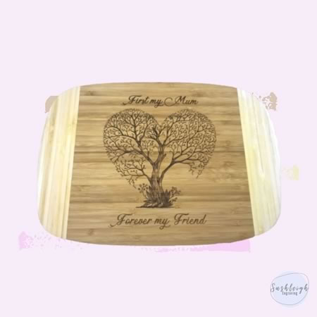 Chopping Board - First My Mother Forever My Friend