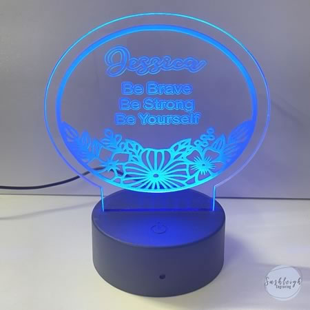 LED Night Light - Be Strong, Be Brave, Be Yourself - Introductory Price!