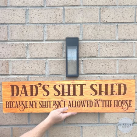 Dads Shit Shed Sign