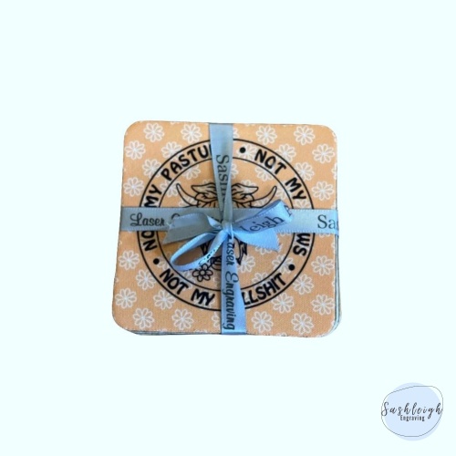 Not my pasture Coasters - 4pc