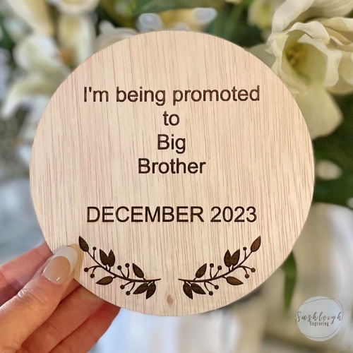 Baby Announcement - Im being promoted to Big Brother/Sister Disc