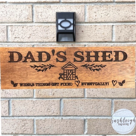 Dads Shed Fixing Things Sign