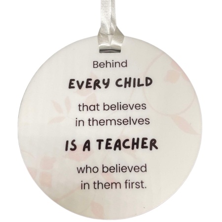 Teacher Ornament - Behind every child