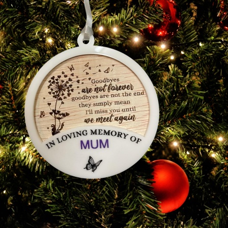 Memorial Ornament - Goodbyes are not forever