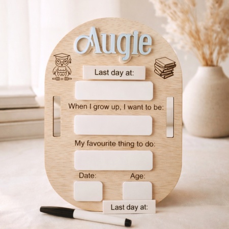 First and Last Day School Board - Owl