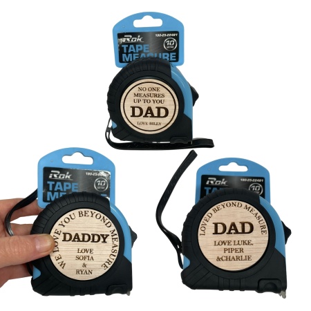 Personalised Engraved Tape Measure – “No One Measures Up To Our …”