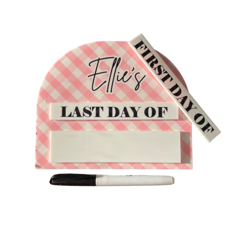 Personalised First and Last Day Board – Reusable Milestone Sign