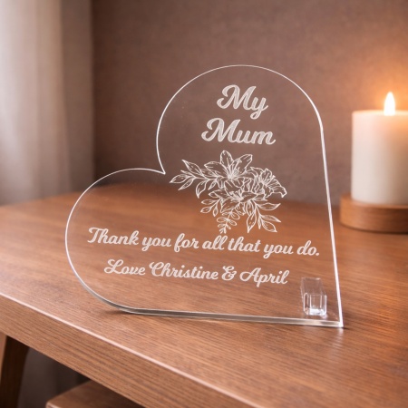 Engraved Acrylic Heart – Free Standing Personalised Mother’s Day Gift